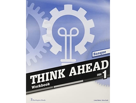 Livro Think Ahead 1ºeso Workbook Euskadi Da Editorial Burlington De Vvaa (grego)