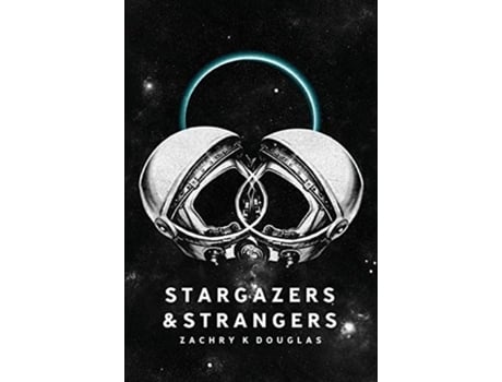 Livro Stargazers & Strangers Zachry K Douglas (Inglês)