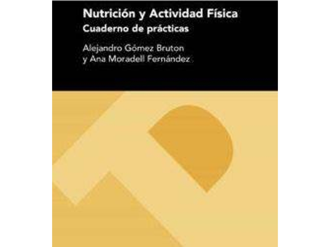 Livro Nutrición y Actividad Física de Gómez Bruton e Alejandro (Espanhol)