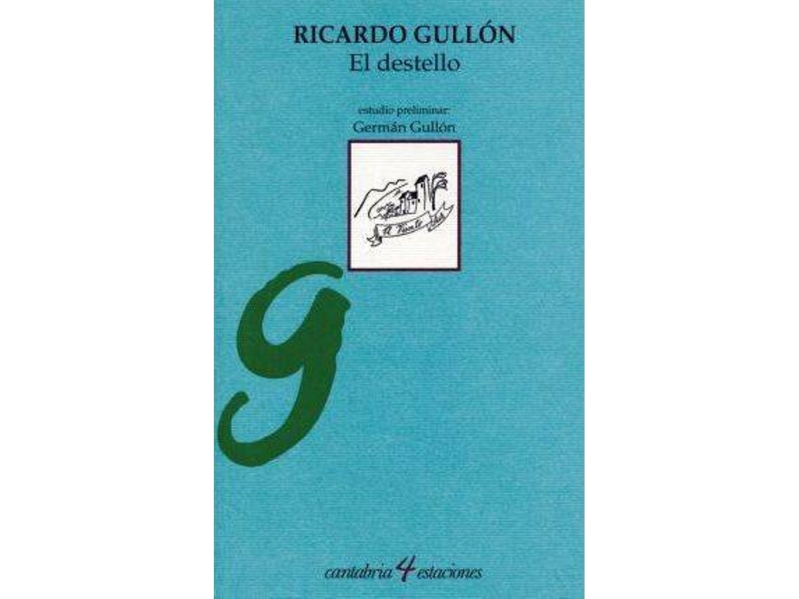 Livro El Destello de Ricardo Gullon (Espanhol)