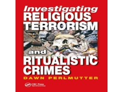 Livro Investigating Religious Terrorism and Ritualistic Crimes de Perlmutter e Dawn (Inglês)