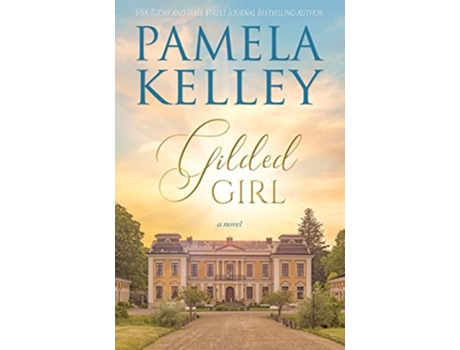 Livro Gilded Girl de Pamela M Kelley (Inglês)