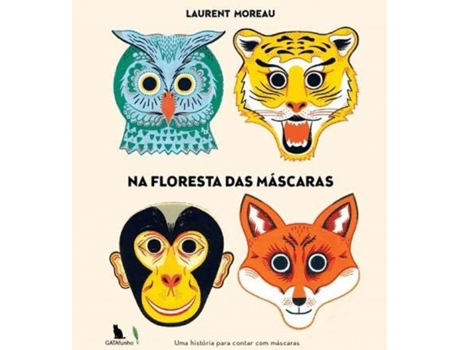 Livro Na Floresta Das Mascaras de Laurent Moreau (Português)