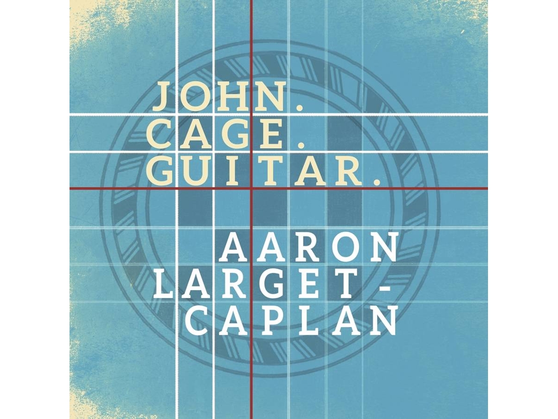 CD Larget-Caplan,Aaron/Leventhal,Sharan/Levin,Adam - John. Cage. Guitar. (1CD)