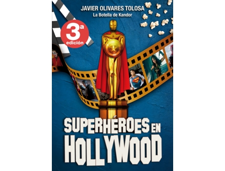 Livro Superhéroes En Hollywood de Javier Olivares Tolosa (Espanhol)