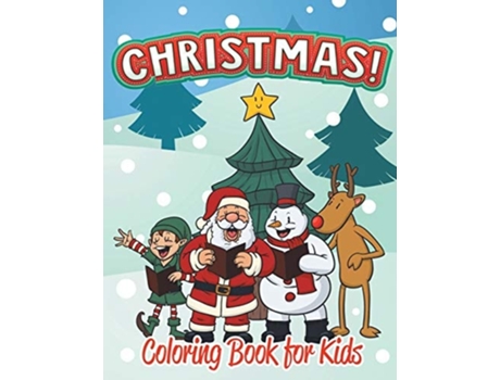 Livro Christmas Coloring Book For Kids De Melody Small (inglês)
