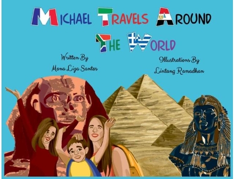Livro Michael Travels Around The World De Mona Liza Santos (inglês)
