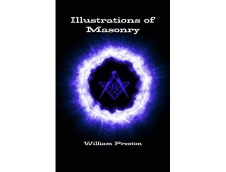 Livro Illustrations of Masonry A Seat of Knowledge de Darrell Jordan Darrell Jordan William Preston (Inglês)