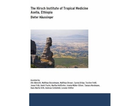 Livro The Hirsch Institute of Tropical Medicine de Dieter HÃ¤ussinger (Inglês)
