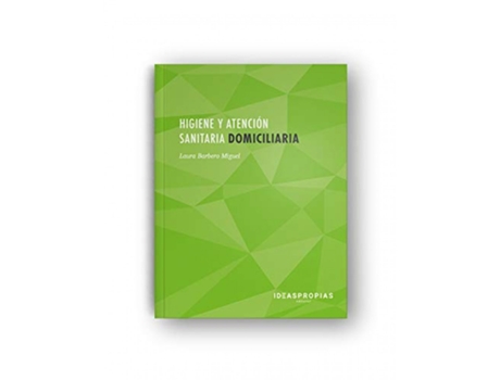 Livro Higiene Y Atencion Sanitaria Domiciliaria de Laura Barbero Miguel (Español)