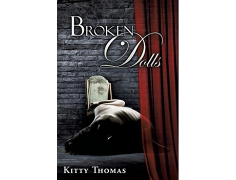 Livro Broken Dolls de Kitty Thomas (Inglês - Capa Dura)
