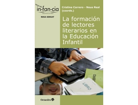 OCTAEDRO EDICIONES - Livro La Formación De Lectores Literarios En La Educación Infantil de Cristina Correro (Espanhol) Livro La Formación De Lectores Literarios En La Educación Infantil de Cristina Correro (Espanhol)