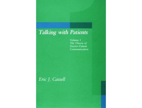 Livro Talking with Patients de Eric J Cassell (Inglês)