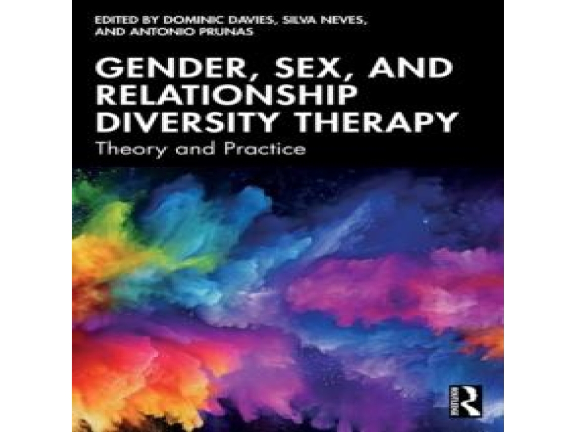 Livro Gender Sex and Relationship Diversity Therapy Theory and Practice de Taylor Francis Ltd (Inglês)