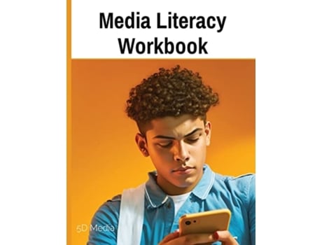 Livro Media Literacy Workbook de 5d Media (Inglês)