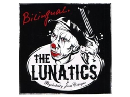 CD The Lunatics  - Bilingual