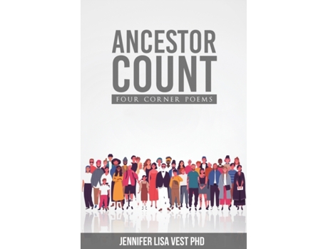 Livro Ancestor Count: Four Corner Poems (Philopoetics) Jennifer Lisa Vest (Inglês)