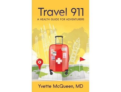 Livro Travel 911 De Dr Yvette Mcqueen (inglês)