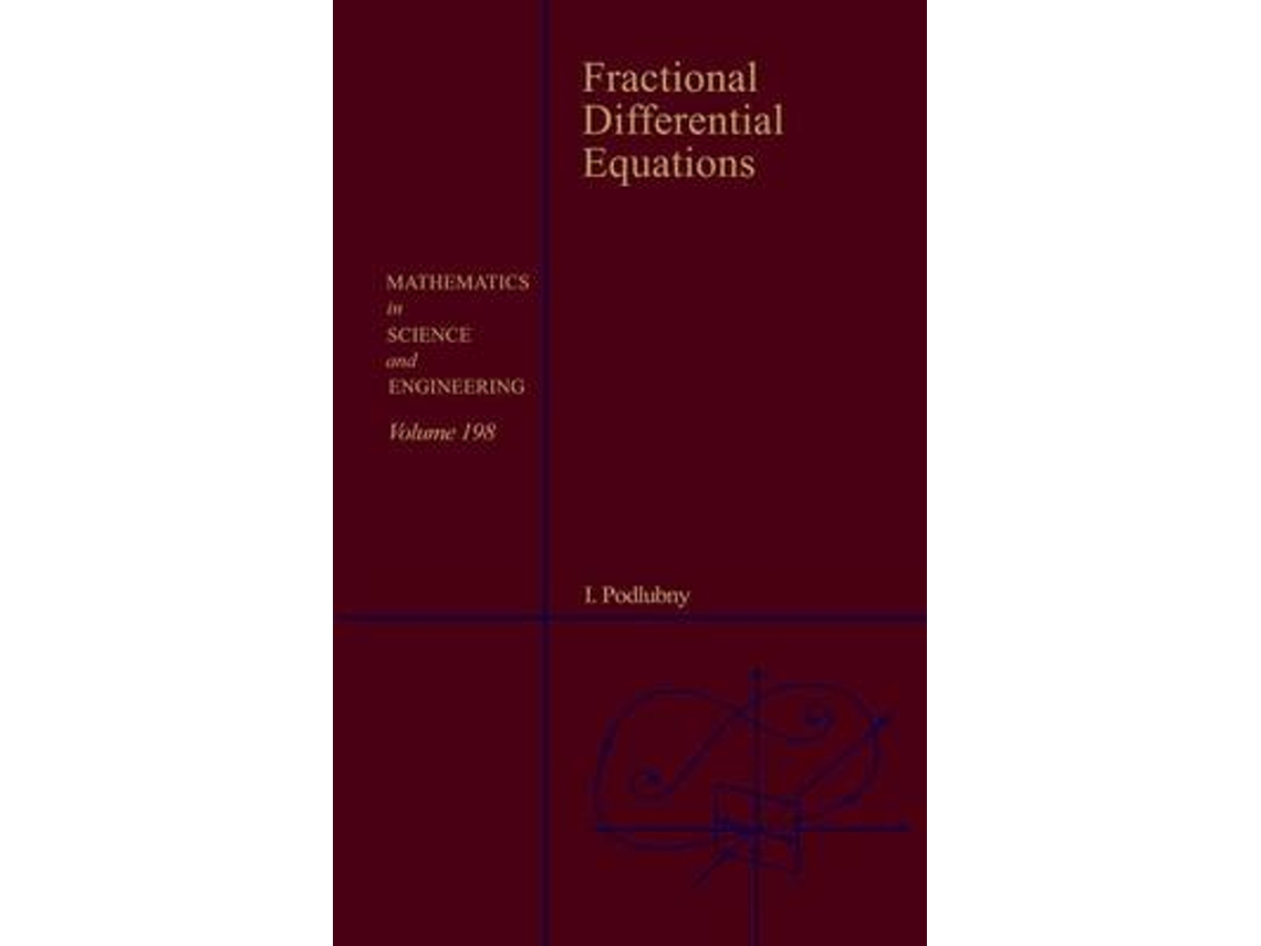 Livro Fractional Differential Equations de Igor Podlubny (Inglês - Capa Dura)
