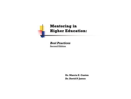Livro Mentoring in Higher Education Best Practices Second Edition de Marcia E Canton David P James (Inglês)