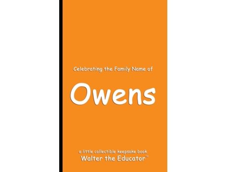 Livro Celebrating the Family Name of Owens de Walter the Educator (Inglês)