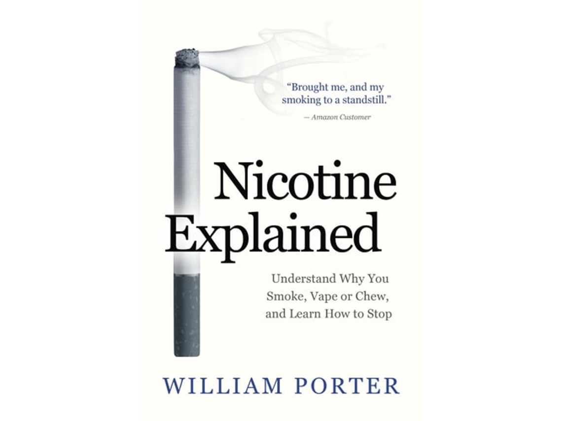 Livro Nicotine Explained De William Porter (inglês)