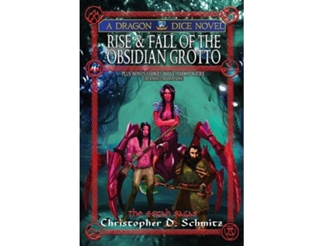Livro Rise Amp Fall Of The Obsidian Grotto De Christopher D Schmitz (inglês)