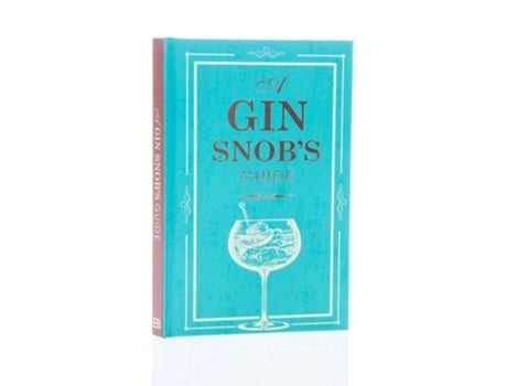 Livro SNOBS GUIDE TO GIN de Jamien Bailey (Inglês - Capa Dura)