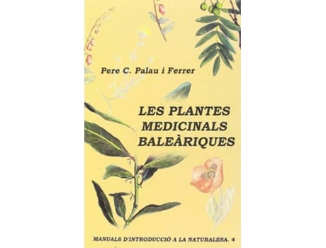 Livro Plantes Medicinals Baleariques