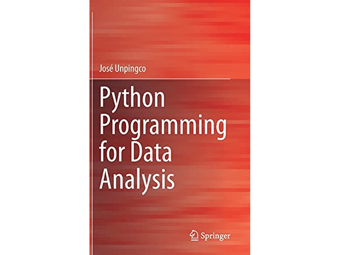 Livro Python Programming for Data Analysis de José Unpingco (Inglês - Capa Dura)