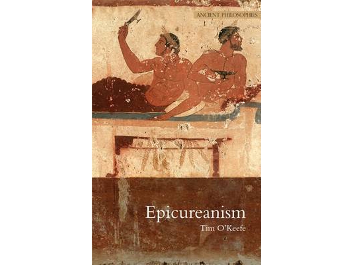 Livro epicureanism de tim o'keefe (inglês)