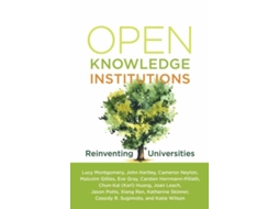 Livro Open Knowledge Institutions de Lucy Montgomery, John Hartley et al. (Inglês)