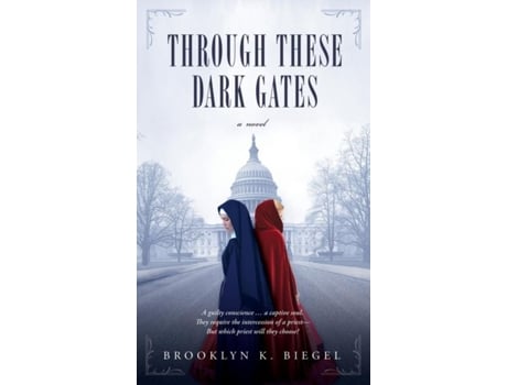 Livro Through These Dark Gates De Biegel, Brooklyn Et Al. (inglês)