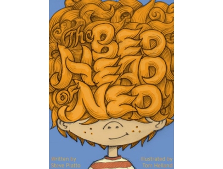 Livro The Bed Head of Ned de Steve Platto (Inglês)