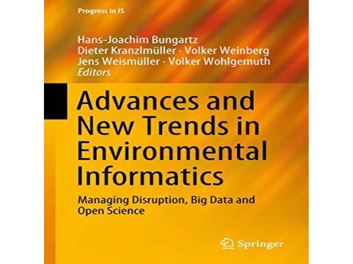 Livro Advances and New Trends in Environmental Informatics Managing Disruption Big Data and Open Science de Springer Nature BV (Inglês)