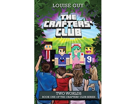 Livro Two Worlds Book One of The Crafters Club Series de Louise Guy (Inglês)