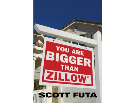 Livro You Are Bigger Than Zillow(R) Scott Futa (Inglês)