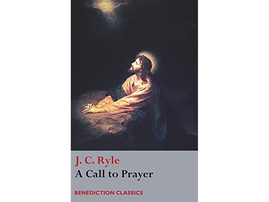 Livro A Call to Prayer de J C Ryle (Inglês)