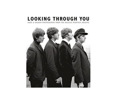 Livro Looking Through You The Beatles Book Monthly Photo Archive de Tom Adams (Inglês - Capa Dura)