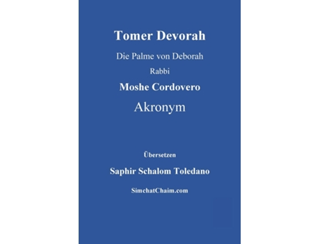 Livro Tomer Devorah - Die Palme von Deborah de Rabbi Moshe Cordovero Akronym (Inglês)