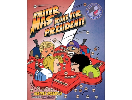 Livro Monster Mas Runs For President De Heather Arabadjis (inglês)