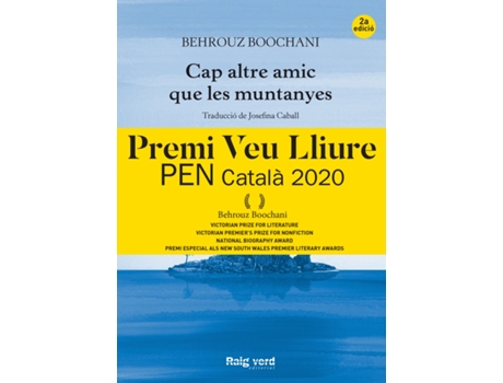 Livro Cap Altre Amic Que Les Muntanyes de Behrouz Boochani (Catalão)