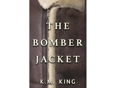 Livro The Bomber Jacket de KM King (Inglês)