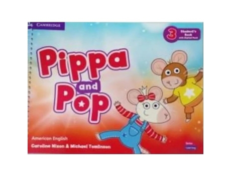 Livro Pippa And Pop 3 Sb With Digital Pack - American English - 1St Ed de Caroline Nixon e Michael Tomlinson (Inglês)