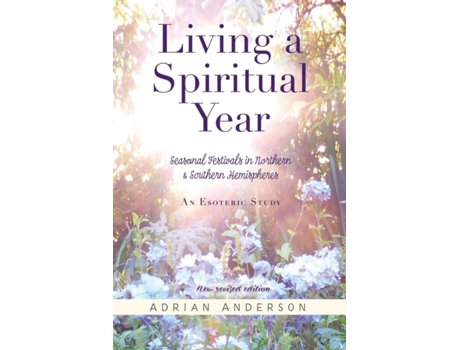 Livro Living a Spiritual Year Adrian Anderson (Inglês)