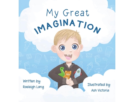 Livro My Great Imagination de Raeleigh Lang (Inglês)