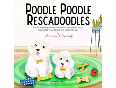Livro Poodle Poodle Rescadoodles de Shannon Clemonds (Inglês)