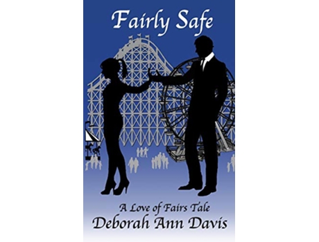 Livro Fairly Safe Love of Fairs de Deborah Ann Davis (Inglês)