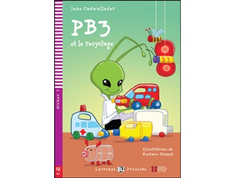 Livro Pb3 Et Le Recyclage - Hub Lectures Poussins - Nive de Jane Cadwallader (Francês)