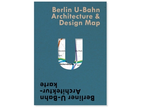 Livro Berlin U-bahn Architecture Amp Design Map De Verena Pfeiffer-kloss (inglês)